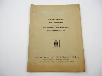 IHC Mc Cormick Ersatzteil Hinweis und Zubehörliste Teilenummern Ersetzungen 1962