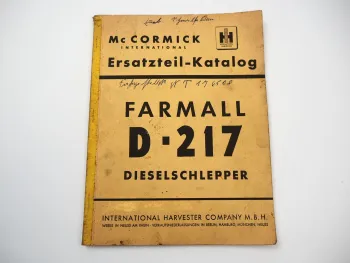 IHC Mc Cormick D-217 Farmall Schlepper Ersatzteilliste Ersatzteilkatalog 1956
