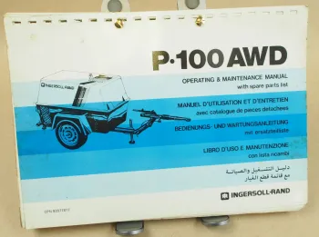 Ingersoll Rand P100 AWD Bedienungsanleitung Wartung Ersatzteilliste 1981
