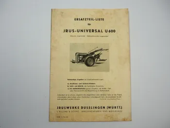 IRUS Universal U600 Einachsschlepper Ersatzteilkatalog Ersatzteilliste 1960er Jahre