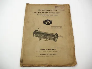 Isaria Super Universal Drillmaschine 2,5 - 4 m Ersatzteilliste 12/1959