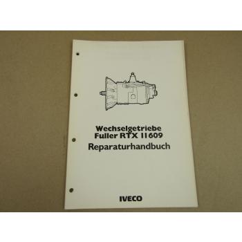 Iveco Fuller RTX11609 Wechselgetriebe Werkstatthandbuch Reparaturhandbuch 1984