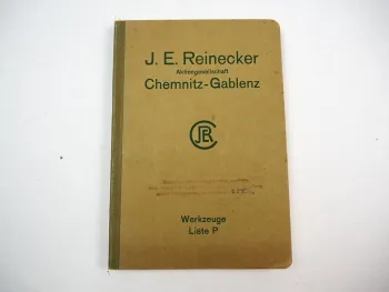 J. E. Reinecker AG Chemnitz Gablenz Preisliste Werkzeuge Liste P ca. 1920er J.