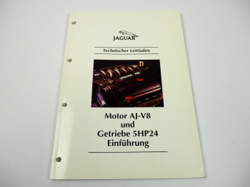 Jaguar XK8 AJ V8 Motor 5HP24 Getriebe Technischer Leitfaden Werkstatthandbuch