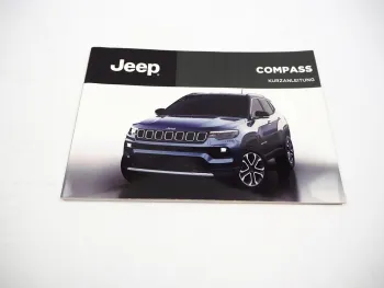 Jeep COMPASS Betriebsanleitung Bedienungsanleitung 2021 Bordbuch Kurzanleitung
