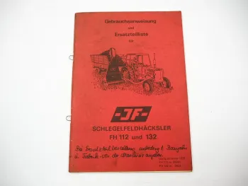 JF FH 112 132 Schlegelfeldhäcksler Betriebsanleitung Ersatzteilliste 1973