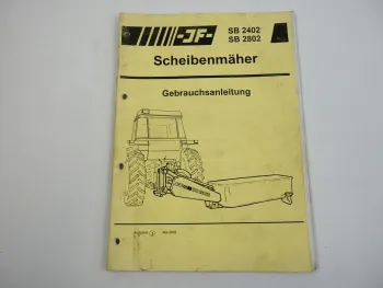 JF SB2402 SB2802 Scheibenmäher Betriebsanleitung Bedienungsanleitung 2002