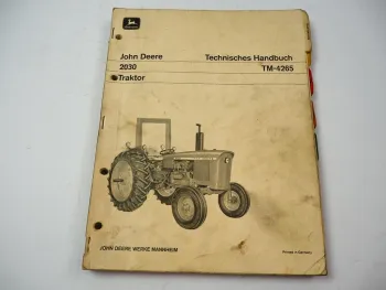 John Deere 2030 Traktor Reparaturanleitung Instandsetzung Werkstatthandbuch 1972