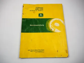 John Deere 3040 3140 Schlepper ab 430000L Betriebsanleitung 1980er Jahre