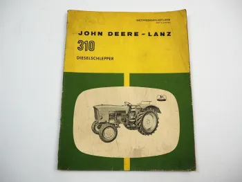 John Deere 310 Schlepper Bedienungsanleitung Betriebsanleitung Wartung