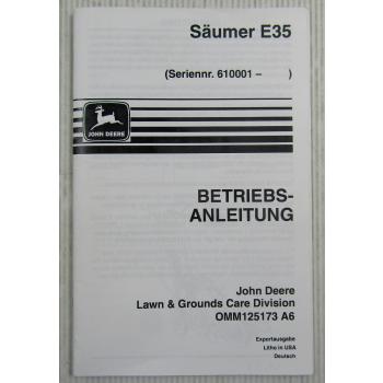 John Deere E35 Säumer Bedienungsanleitung Betriebsanleitung 1996