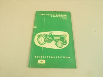 John Deere Lanz 100 Dieselschlepper Betriebsanleitung 1961