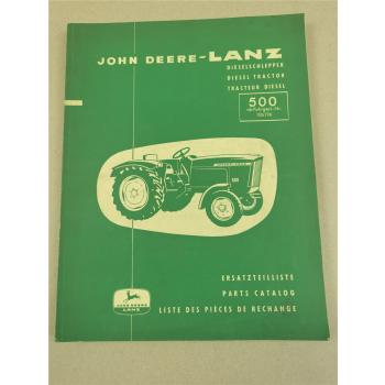 John Deere Lanz 500 Dieselschlepper Ersatzteilliste Ersatzteilkatalog 1/1963