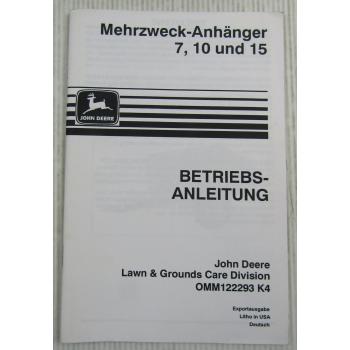 John Deere Mehrzweck-Anhänger 7 10 15 Bedienung Betriebsanleitung 1994