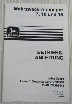 John Deere Mehrzweck-Anhänger 7 10 15 Bedienung Betriebsanleitung 1994