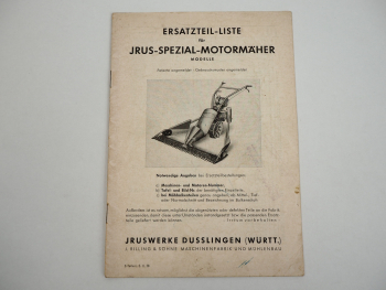 JRUS Spezial Motormäher Ersatzteilliste Teilekatalog 1958