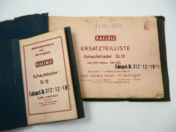 Kaelble SL12 Schaufellader Betriebsanleitung Wartung Ersatzteilliste 1969