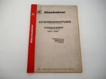 Kässbohrer VKH DKH Hydraulik Kipper Betriebsanleitung 1980er Jahre