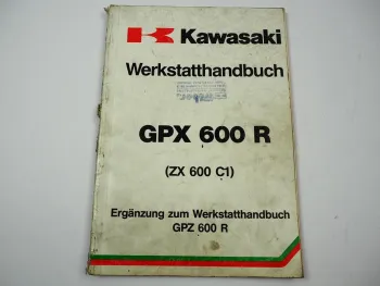 Kawasaki GPX600R ZX600 C1 Ninja Werkstatthandbuch Reparatur Ergänz. zu GPZ600 R