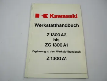 Kawasaki KZ1300 Z1300 A1 A2 A3 B2 ZG1300 A1 Werkstatthandbuch Ergänzung 1980-84
