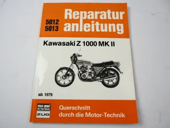 Kawasaki Z1000 MK2 Reparaturanleitung ab 1979 Werkstatthandbuch