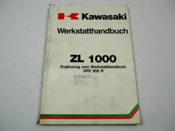 Kawasaki ZL1000 A1 A2 Werkstatthandbuch Ergänz. zu GPZ900 R Reparaturanleitung