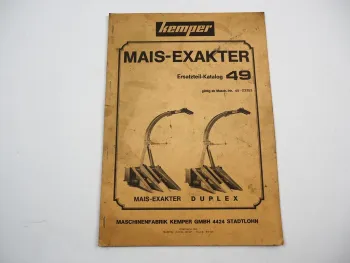 Kemper Mais Exakter Duplex Ersatzteilliste Ersatzteilkatalog 1970er Jahre