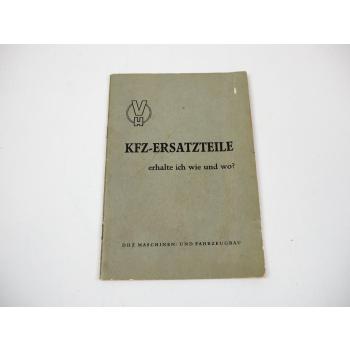 KFZ Ersatzteile Adressen-Informationsheft DDR-Fahrzeuge 1954