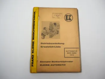 Kleine 3000 5000 Automatic Bunkerköpfroder Betriebsanleitung Ersatzteilliste 1974