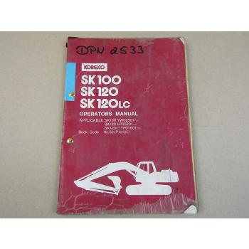 Kobelco SK100 SK120 LC Excavator Operators Manual 1990