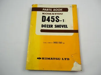 Komatsu D45S-1 Dozer Shovel Laderaupe Parts Book List Ersatzteilliste 1977