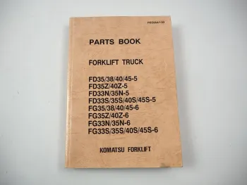 Komatsu FD FG 33 35 38 40 45 Z N S -5 Forklift Parts List Ersatzteilliste 1993