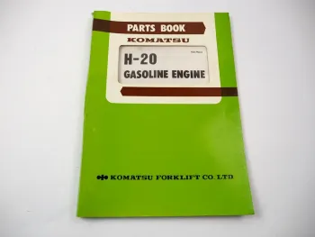 Komatsu H-20 H20 Gasoline Engine FG 10 15 18 20 25 30 Forklift Parts Book 1981