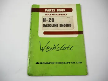 Komatsu H-20 H20 Gasoline Engine FG 10 15 20 25 30 H ST Forklift Parts Book 1979