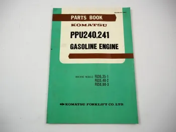 Komatsu PPU 240 241 Gasoline Engine FG 30 35 40 50 60 Forklift Parts Book 1982
