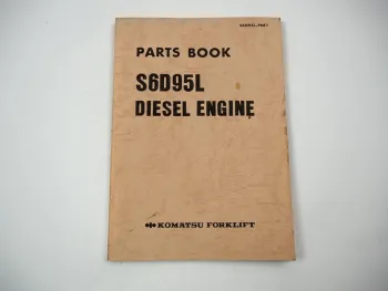 Komatsu S6D95L Diesel Engine FD 60H 70H 80H -5 Forklift Parts Book 1986
