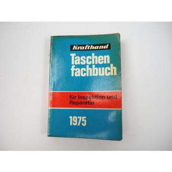 Krafthand Taschenfachbuch für Inspektion und Reparatur 1975