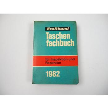 Krafthand Taschenfachbuch für Inspektion und Reparatur 1982