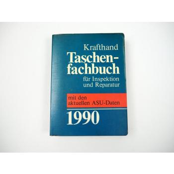 Krafthand Taschenfachbuch für Inspektion und Reparatur 1990