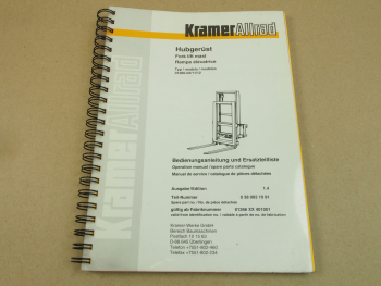 Kramer Allrad 01266-03/11/12 Hubgerüst Bedienungsanleitung Ersatzteilkatalog