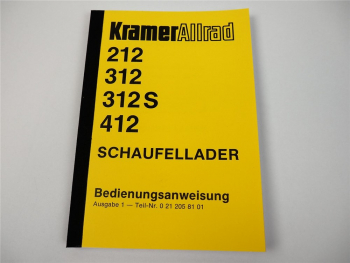 Kramer Allrad 212 312 312S 412 Bedienungsanleitung Betriebsanleitung