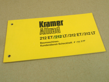 Kramer Allrad 212 312 ET LT Lader Kundendienst Scheckheft ca 1989