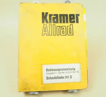 Kramer Allrad 311S Schaufellader Betriebsanleitung Bedienungsanleitung
