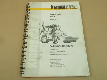 Kramer Allrad 616S Baggerlader Bedienungsanleitung 1999 Typ 616 65 Schaltpläne