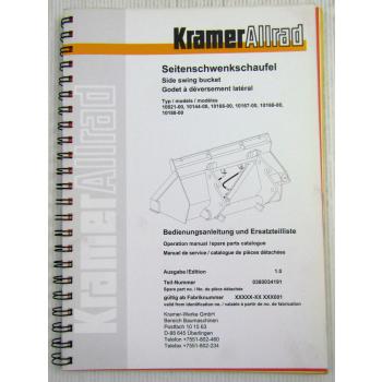 Kramer Allrad Seitenschwenkschaufel Bedienungsanleitung Ersatzteilkatalog 11/00