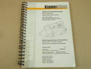 Kramer Allrad Seitenschwenkschaufel Bedienungsanleitung Ersatzteilkatalog 2000