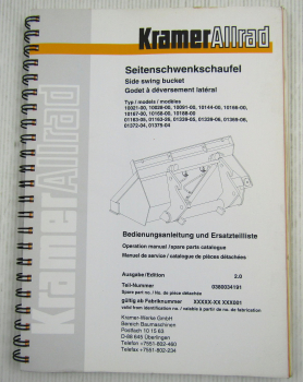 Kramer Allrad Seitenschwenkschaufel Bedienungsanleitung Ersatzteilkatalog 3/2001