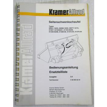 Kramer Allrad Seitenschwenkschaufel Bedienungsanleitung Ersatzteilkatalog 6/1997