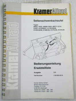 Kramer Allrad Seitenschwenkschaufel Bedienungsanleitung Ersatzteilkatalog 6/1997