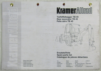 Kramer Allrad TB45 Tieflöffelbagger Ersatzteilliste Ersatzteilkatalog März 2001